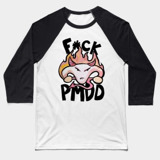 Living With PMDD Baseball T-Shirt